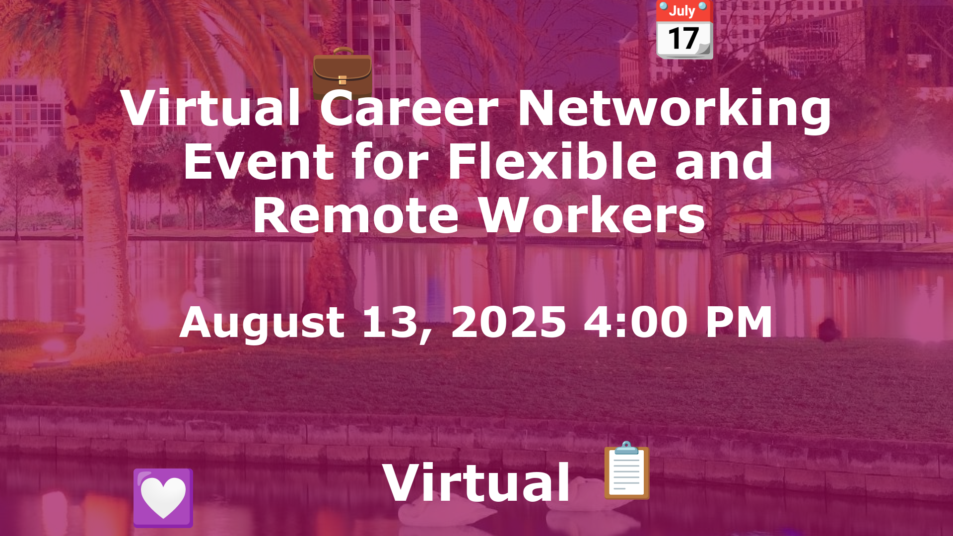 Virtual Career Networking Event for Flexible and Remote Workers event image